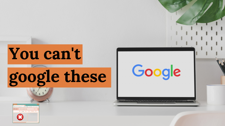 Not Everything Is “googleable” – Did you know that?